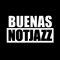 Buenas Notjazz