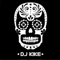 Dj kike