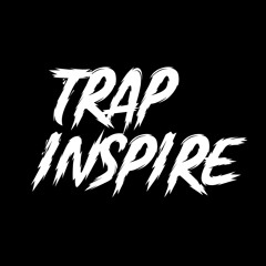 Trap Inspire