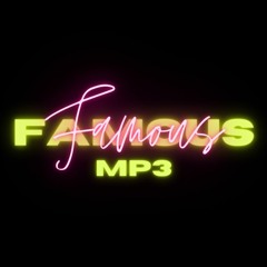 Stream Famous MP3 music | Listen to songs, albums, playlists for free on  SoundCloud