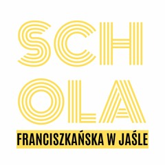 Schola_Franciszkańska_Jasło