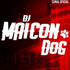 DJ MAICON DOG perfil - ll