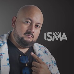 DJ ISMA