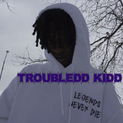Troubledd Kidd