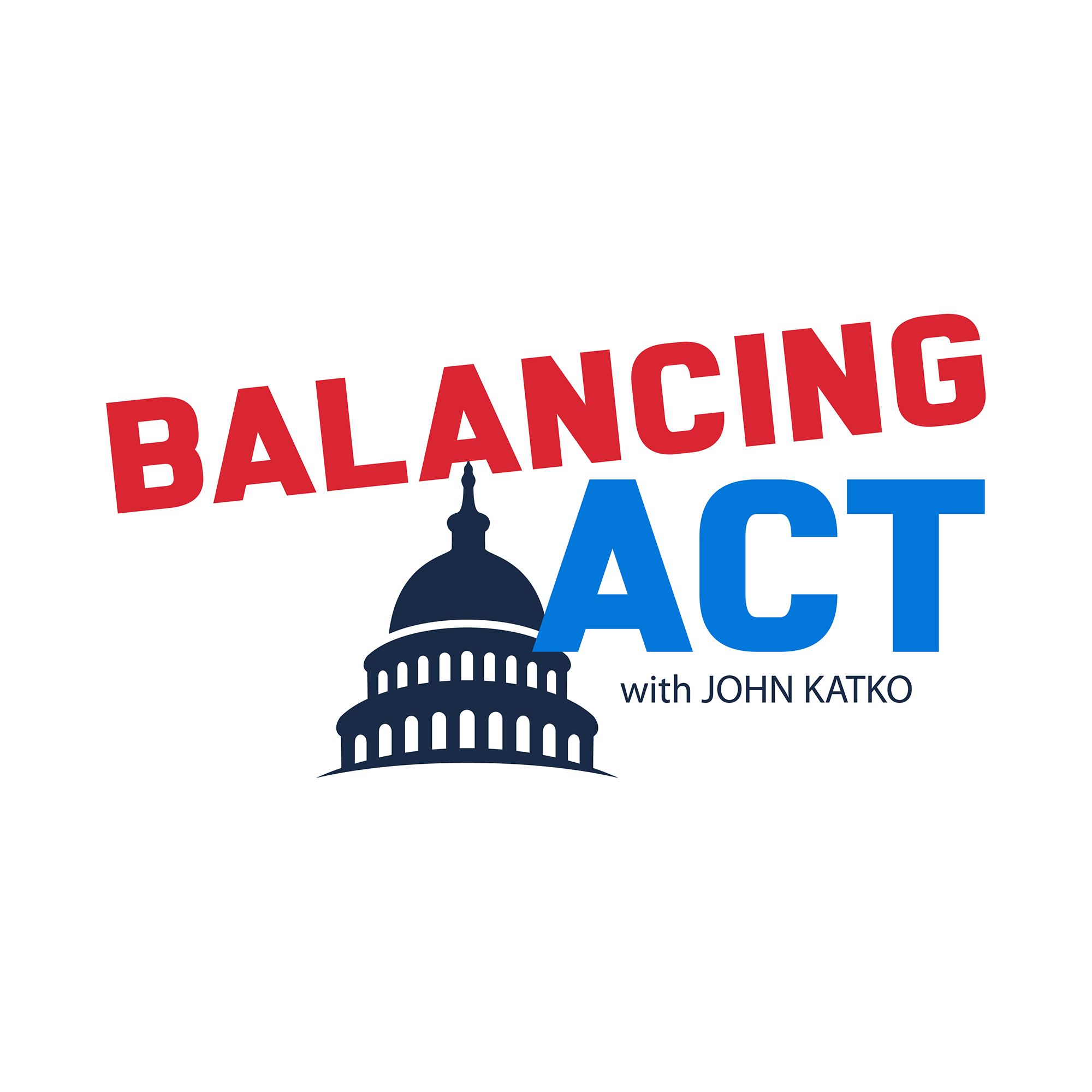 Balancing Act with John Katko