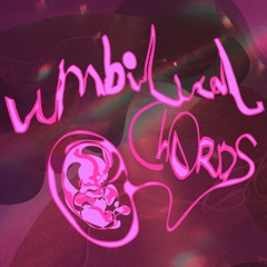 Umbilical Chords