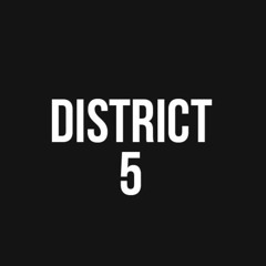 District 5
