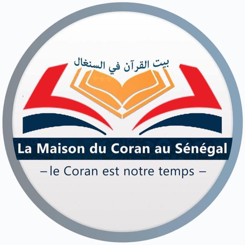 Stream La Maison du Coran au Sénégal 🇸🇳 | Listen to podcast episodes  online for free on SoundCloud