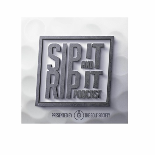 Stream Sip it and Rip it Podcast | Listen to podcast episodes online ...