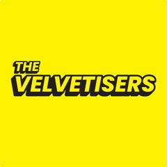 THE VELVETISERS
