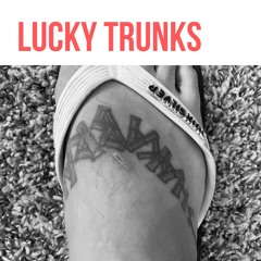 Lucky Trunks