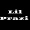 Lil Prazi