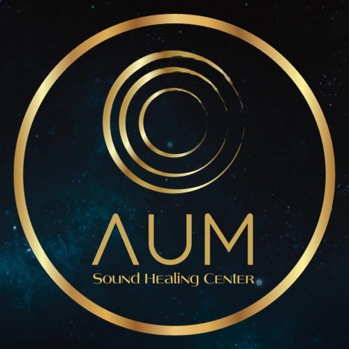 Stream AUM Sound Healing Center music Listen to songs, albums