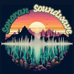 Sonoran Soundwave