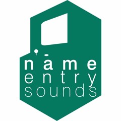 Name Entry Sounds