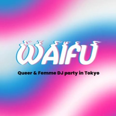WAIFU