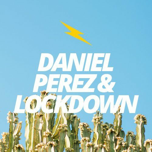 Daniel Perez & LockDown’s avatar