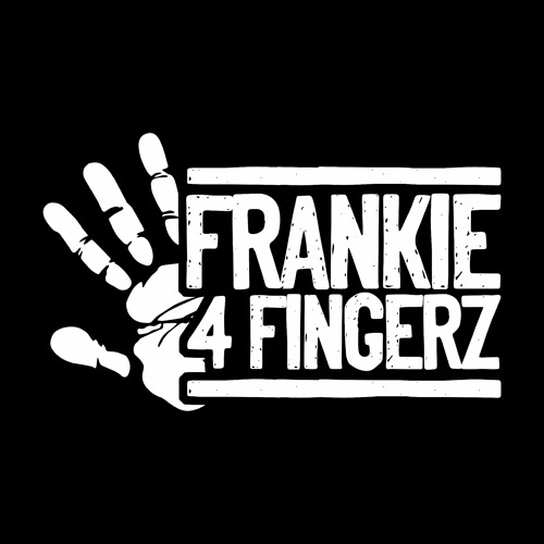 frankie 4 fingerz’s avatar