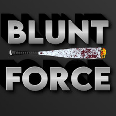 Blunt Force