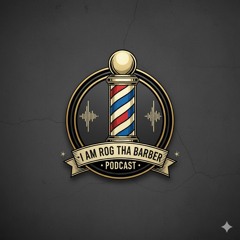 I am Rog Tha Barber
