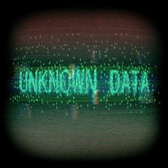 Unknown Data