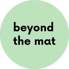 beyondthemat