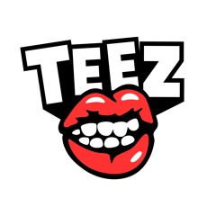 TEEZ