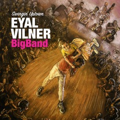 Eyal Vilner Big Band