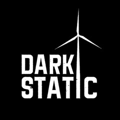 Dark Static