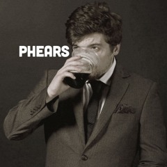 Phears