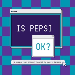 Is Pepsi Okay?