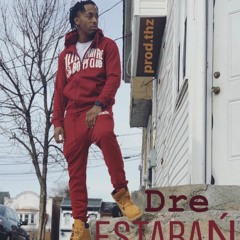 Dre EstaBan
