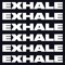 Exhale
