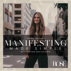 Manifesting Made Simple