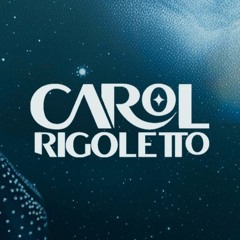 Carol Rigoletto