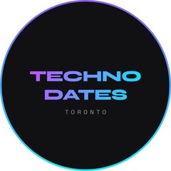 Techno Dates Toronto