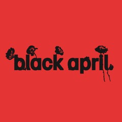 black april.