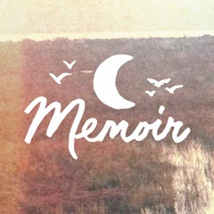 Memoir ☾ Music