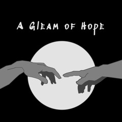 A Gleam Of Hope