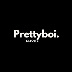 Prettyboi Smoke