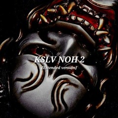 KSLV NOH 2 [Extended Versión Account]