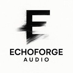 EchoForge Audio | Epic Composition