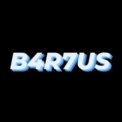 B4R7US