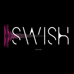 Swish Audio House