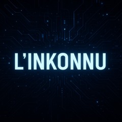 l_inkonnu