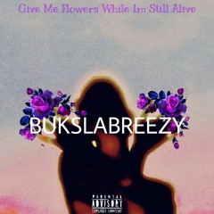 Bukslabreezy