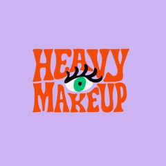 Heavy MakeUp