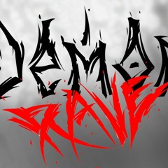 Demon rave