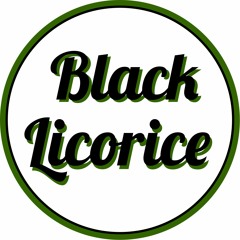 Black Licorice