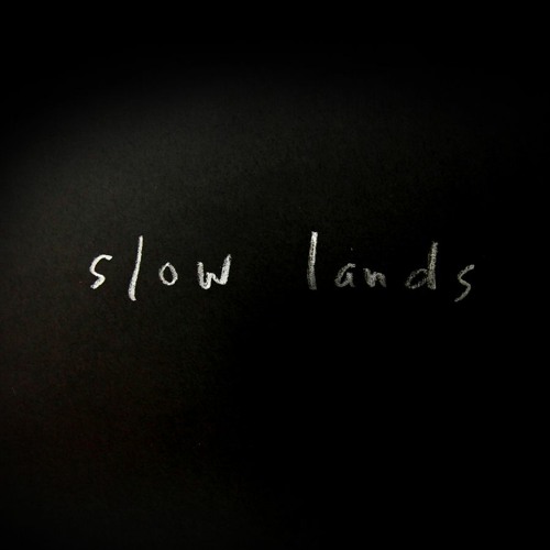 Slow Lands’s avatar